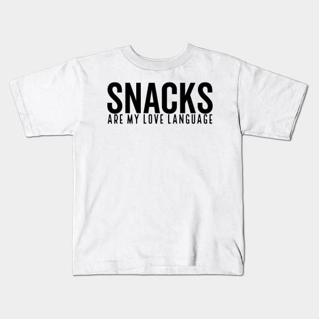 Snacks are my love language Kids T-Shirt by Tetsue